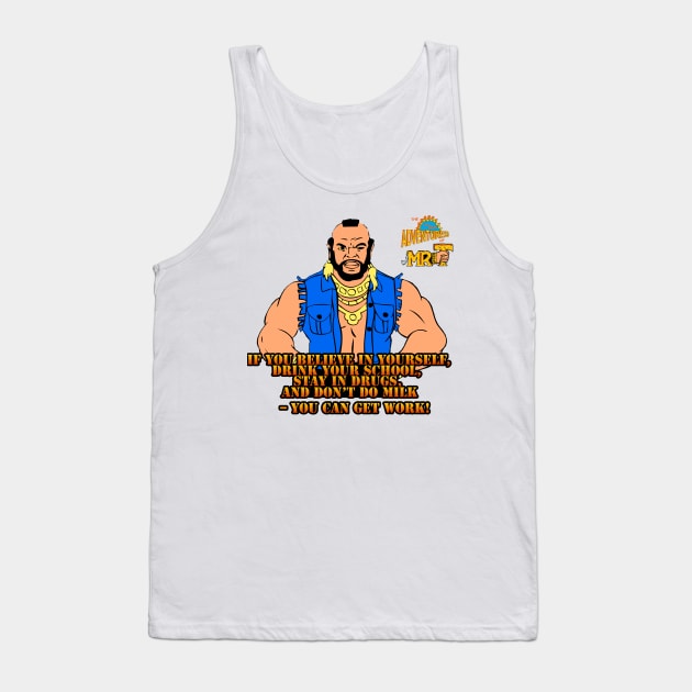 The All New Adventures of Mr. T. Tank Top by KnightofChaos